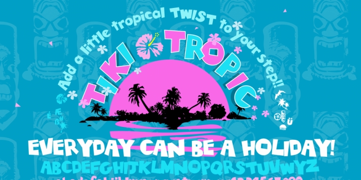 Tiki Tropic font preview