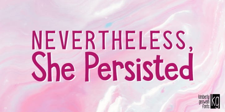 KG She Persisted font preview