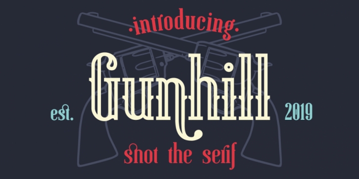 Gunhill font preview