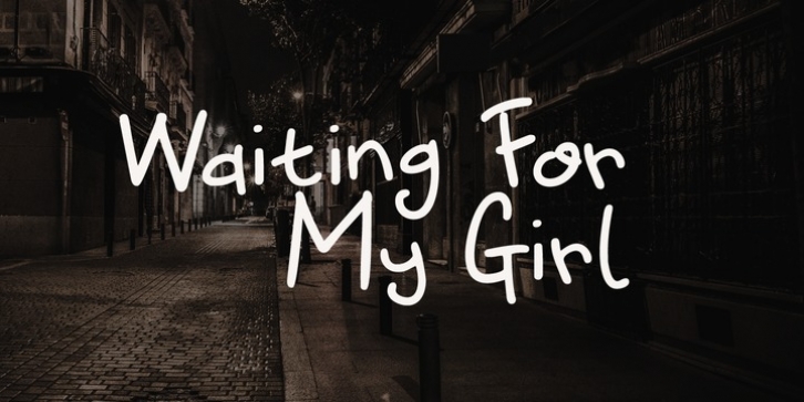 Waiting For My Girl font preview
