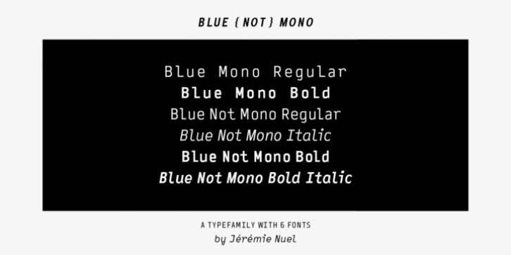 Blue (Not) Mono font preview