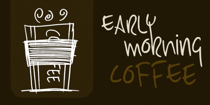 Early Morning Coffee font preview