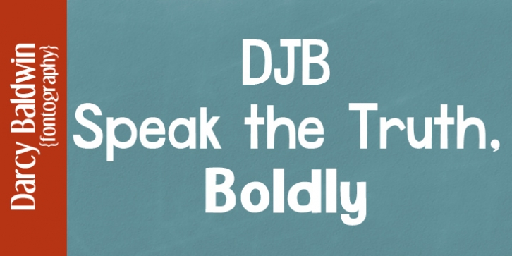 DJB Speak The Truth font preview