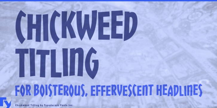Chickweed Titling font preview