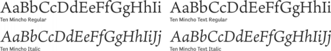 Ten Mincho Font Preview
