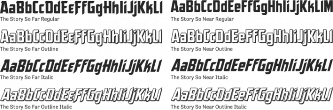 The Story So Far & Near Font Preview