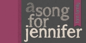 A Song For Jennifer font download