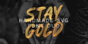 Stay Gold SVG Font Duo font download