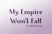 My Empire Won't Fall font download