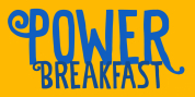 Power Breakfast font download