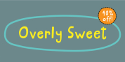 Overly Sweet font download