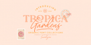 Tropica Gardens font download