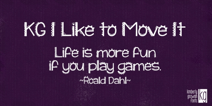 KG I Like To Move It font preview