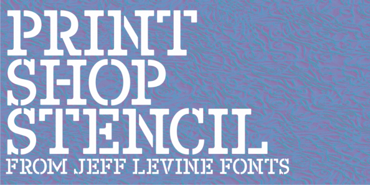 Print Shop Stencil JNL font preview