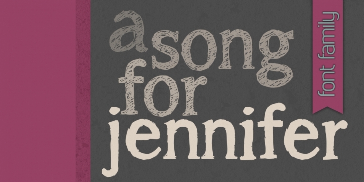 A Song For Jennifer font preview