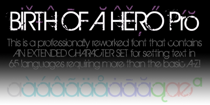 Birth Of A Hero Pro font preview