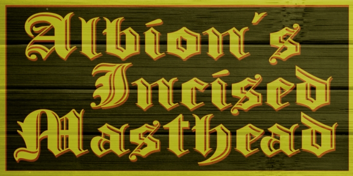 Albion's Incised Masthead font preview