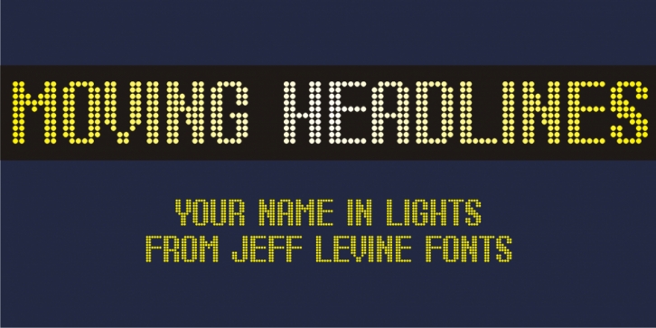 Moving Headlines JNL font preview
