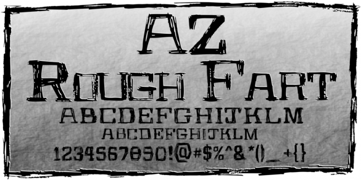 AZ Rough Fart font preview