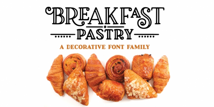 Breakfast Pastry font preview