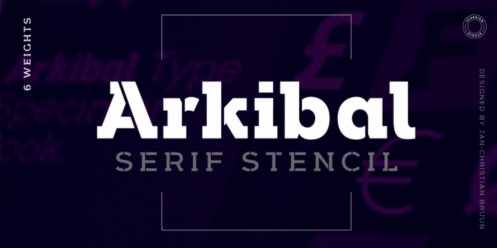 Arkibal Serif Stencil font preview