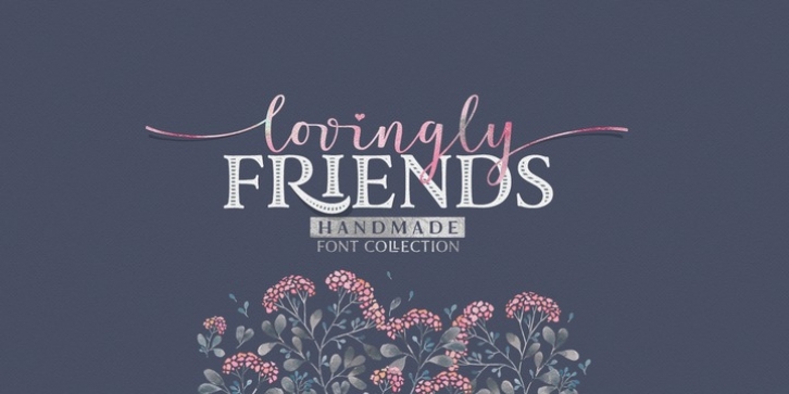 Lovingly Friends font preview