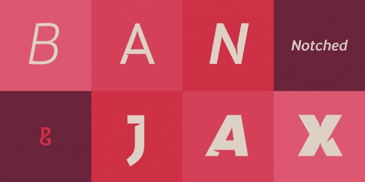 Banjax Notched font preview