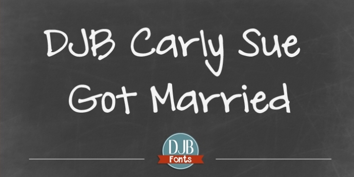 DJB Carly Sue Got Married font preview