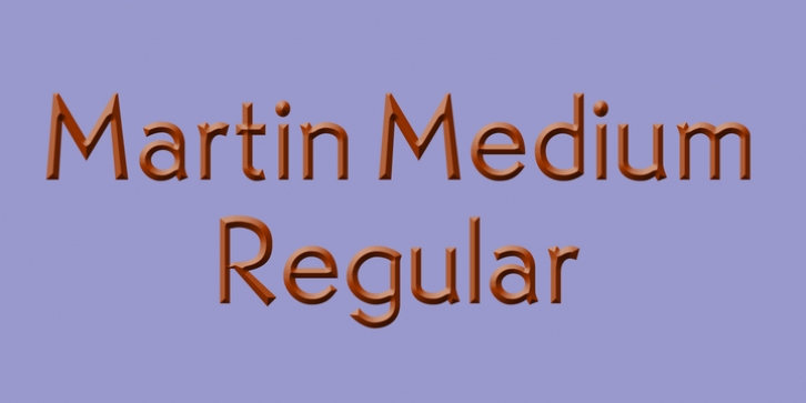 Martin Medium Regular font preview