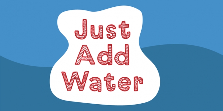 Just Add Water font preview