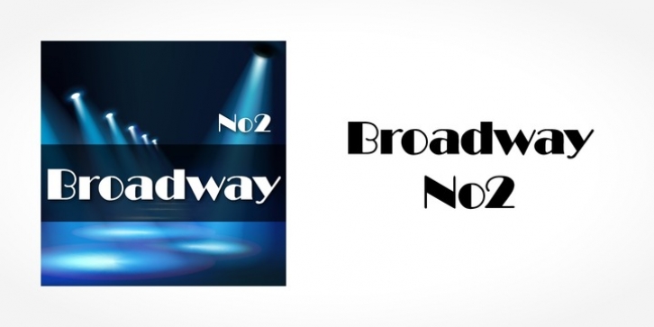 Broadway No2 font preview