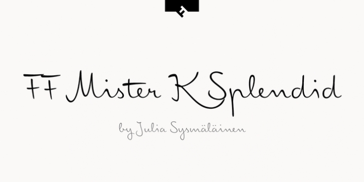 FF Mister K Splendid font preview