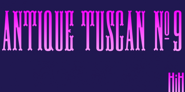 Antique Tuscan No 9 font preview