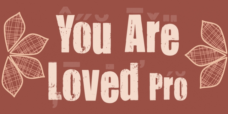 You Are Loved Pro font preview