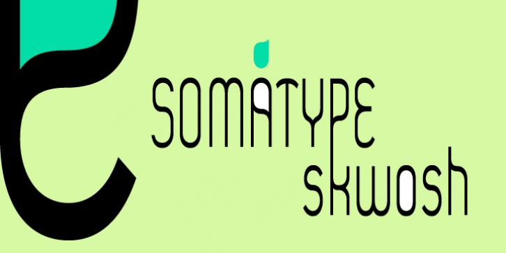 Somatype Skwosh font preview