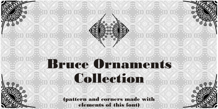 Bruce Ornaments Collection font preview