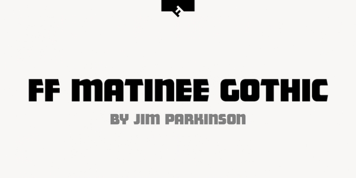 FF Matinee Gothic font preview