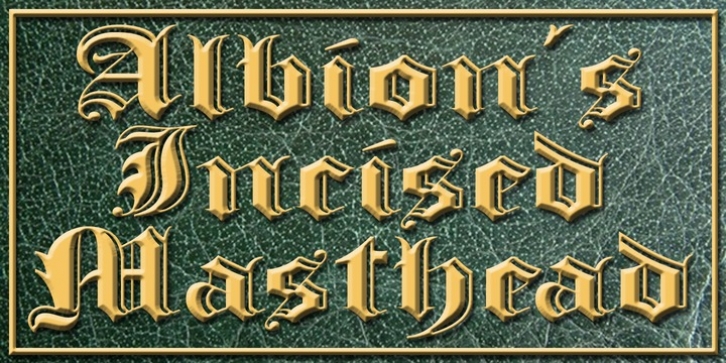 Albion's Incised Masthead font preview