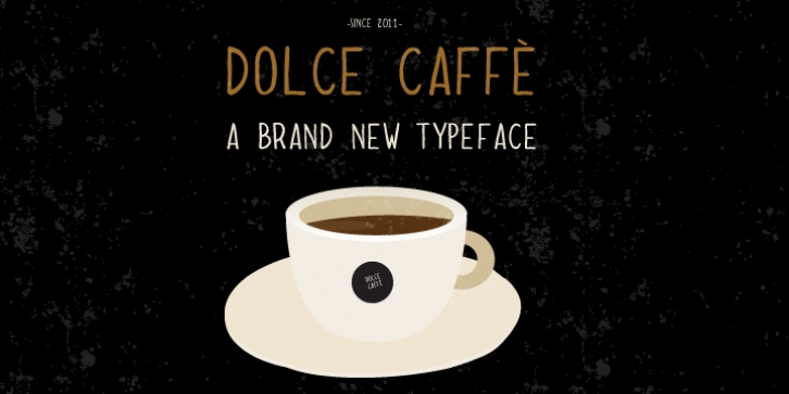 Dolce Caffe font preview