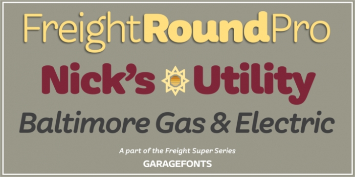 Freight Round Pro font preview