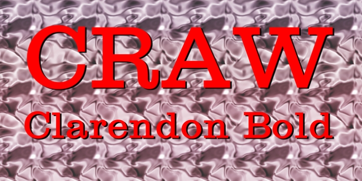 Craw Clarendon Bold font preview