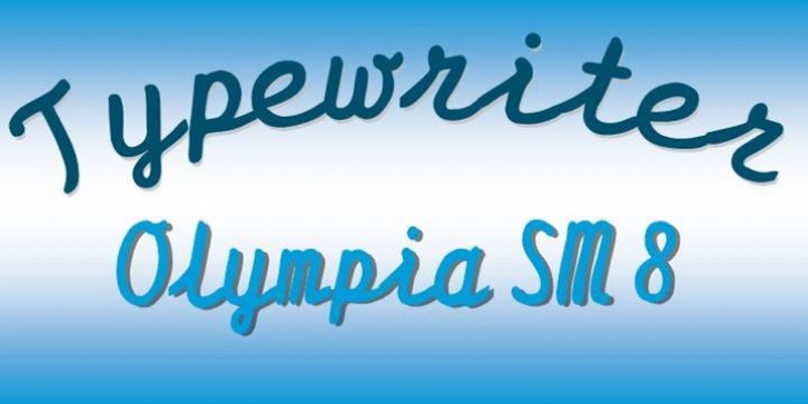 Typewriter Olympia SM8 font preview
