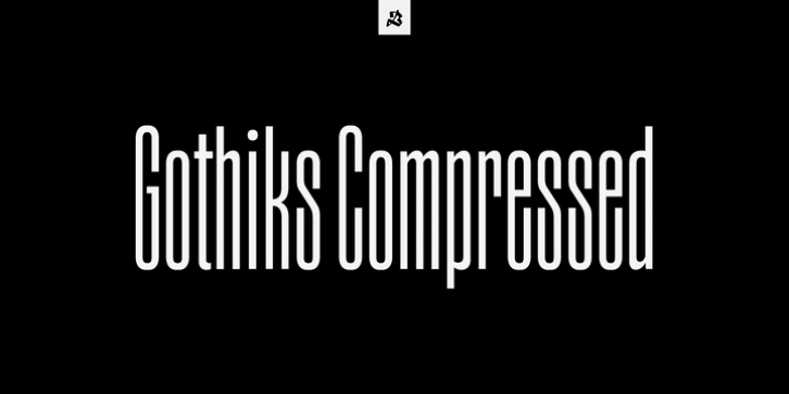 Gothiks Compressed font preview