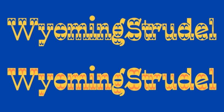 WyomingStrudel font preview