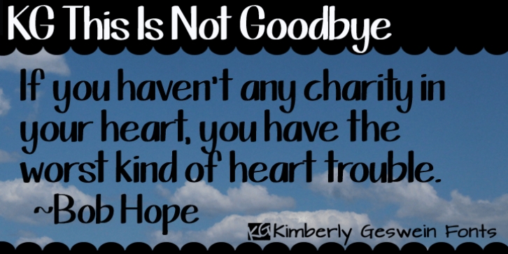 KG This Is Not Goodbye font preview