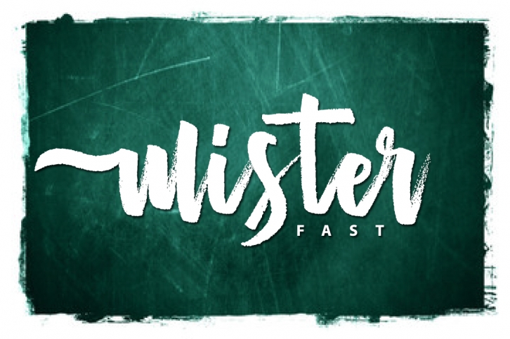 Mister Fast font preview