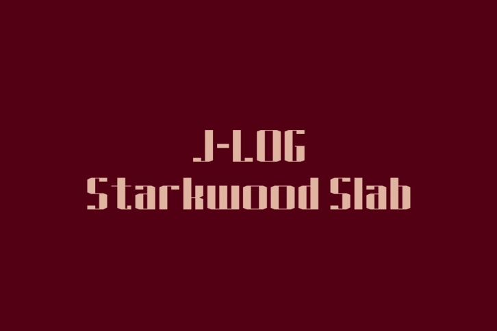 J-LOG Starkwood Slab font preview