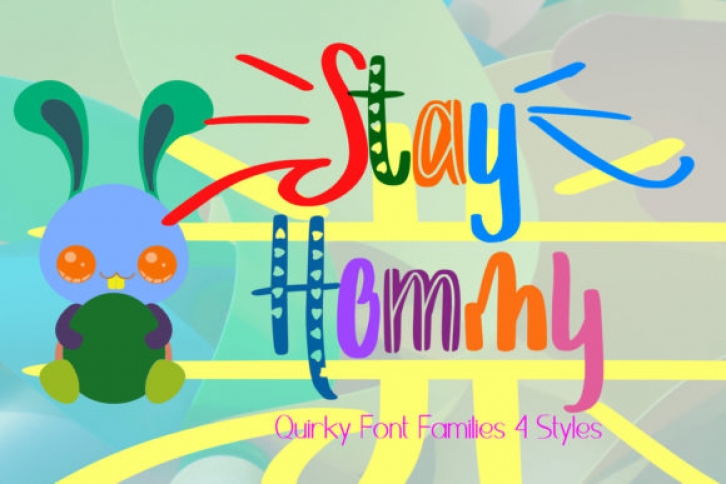 Stay Hommy font preview