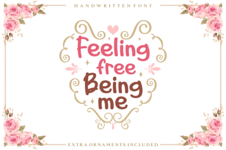 Feeling Free Being Me font preview
