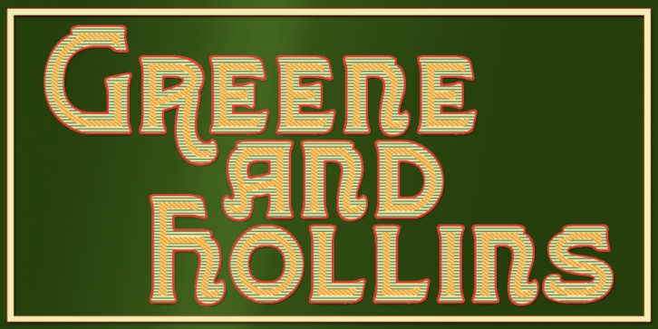 Greene and Hollins font preview
